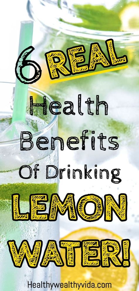 6 Real Benefits Of Drinking Lemon Water - Healthy Wealthy Vida Lemon Water Cleanse, Lemon Water Detox Recipe, Benefits Of Drinking Lemon Water, Lemon Health Benefits, Lemon Diet, Drinking Lemon Water, Lemon Water Benefits, Natural Detox Drinks, Lemon Benefits