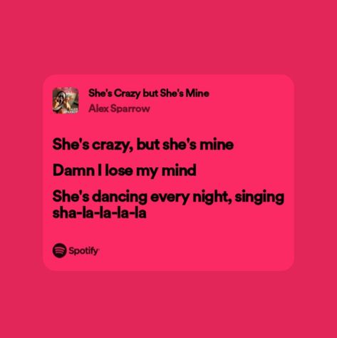 Crazy Lyrics, Alex Sparrow, Lyrics Spotify, Like This Song, Music Cassette, Love U So Much, Lyrics Aesthetic, Me Too Lyrics, Vibe Song