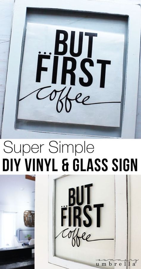 This super simple DIY Vinyl and Glass Sign is going to knock you off your feet! Not only is it easy, but with minimal supplies as well. Easy gift idea too! Budget Farmhouse Decor, Vinyl On Glass, Easy Gift Idea, Coffee Diy, Box Project, Dollar Store Diy Projects, Glass Picture Frames, Vinyl Decor, Funky Home Decor