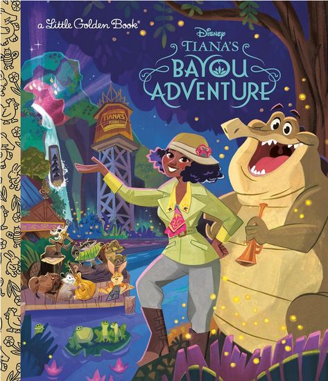 FIRST LOOK: The Cover of the Tiana's Bayou Adventure Little Golden Book Has Been Revealed - MickeyBlog.com Disney Princess Books, Goosebumps Books, Princess Book, Disney Storybook, Disney Vacation Planner, Disney Princess Tiana, Storybook Art, Magic Treehouse, Disney Books