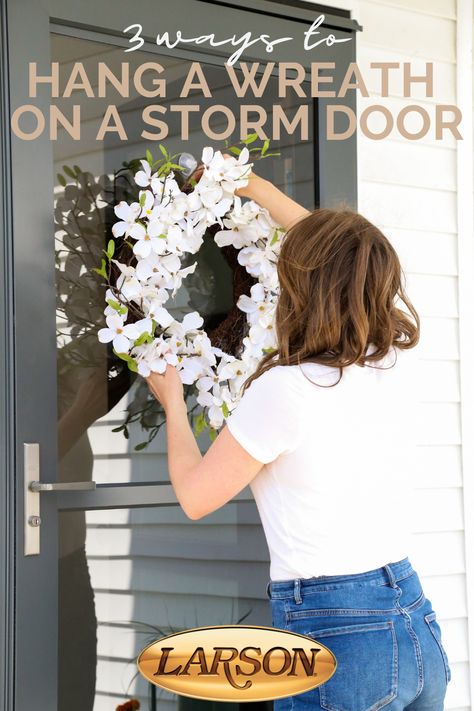 Where To Hang Your Front Door Wreath, Front Door Wreaths With Storm Door, Wreath Storm Door, Wreaths For Storm Door, Screen Door Wreath, Front Door Wreath Hook, Wreaths On Storm Doors, Wreaths With Storm Door, Wreath With Storm Door