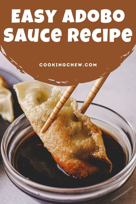 Adobo Sauce Recipe Filipino, Filipino Sauce, Adobo Sauce Recipe, Diy Sauces, Dumplings Recipe Chinese, Filipino Adobo, Dumpling Dipping Sauce, Steam Buns, Dumpling Recipes