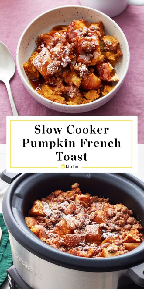 Slow Cooker Pumpkin French Toast Casserole | Kitchn Pumpkin French Toast Casserole, French Toast Casserole Recipes, Pumpkin French Toast, Slow Cooker Pumpkin, Toast Casserole, Crockpot Breakfast, French Toast Bake, French Toast Casserole, Toast Recipes