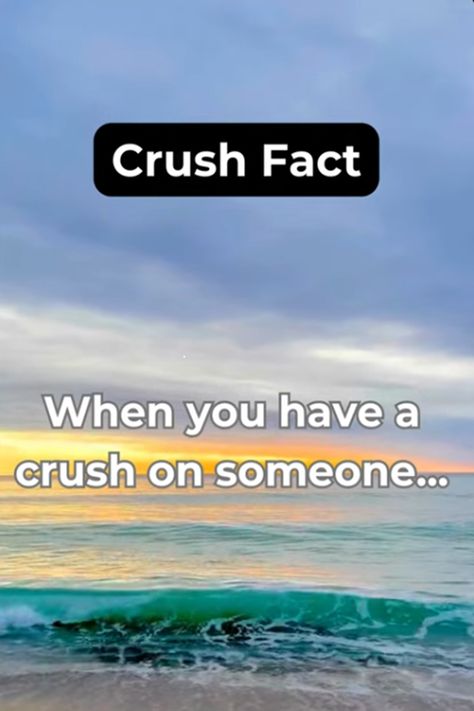 A short video revealing a surprising fact about crushes and relationships, offering a fun and insightful look into the psychology of attraction and feelings. Fact About Crush, Psychology Facts About Crush, Facts About Crushes Signs, Crush Facts Scientific, Psychological Facts About Missing Someone, Psychological Facts Interesting Crushes, Psychological Facts Interesting Feelings, Psychological Facts Interesting, Crush Facts