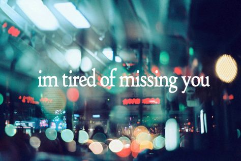 quote | Tumblr Missing Video, Relationship Images, Inspiring Pictures, Long Distance Love, Distance Love, Broken Hearted, Inspirational Quotes Pictures, Very Tired, Missing You So Much