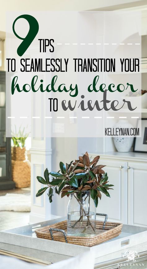 9 Tips to Transition Your Holiday Decor to Winter in that Pre-Spring Lull January Decor After Christmas, Decorating For Winter After Christmas, After Christmas Decorating Ideas, Post Christmas Decor, After Christmas Winter Decor, Decorating After Christmas, Winter Mantle Decor, Winter Decor Ideas For The Home, After Christmas Decor