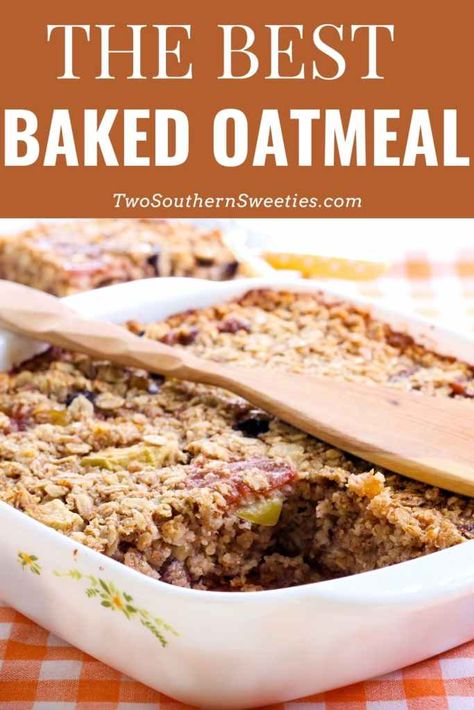 Best Baked Oatmeal, Oatmeal Casserole, What Not To Wear, Baked Oatmeal Recipes, Balanced Breakfast, Egg Dishes, Age 50, Christmas Breakfast, Baked Oatmeal