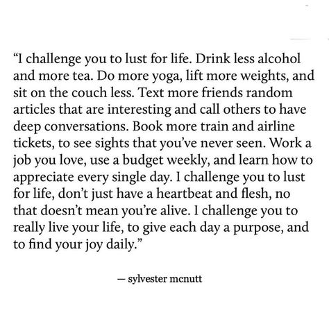 Life Book Quotes, Sylvester Mcnutt, Deeper Conversation, Life Book, Manifest Abundance, Lust For Life, Soul Searching, Mind Body Soul, Amazing Quotes