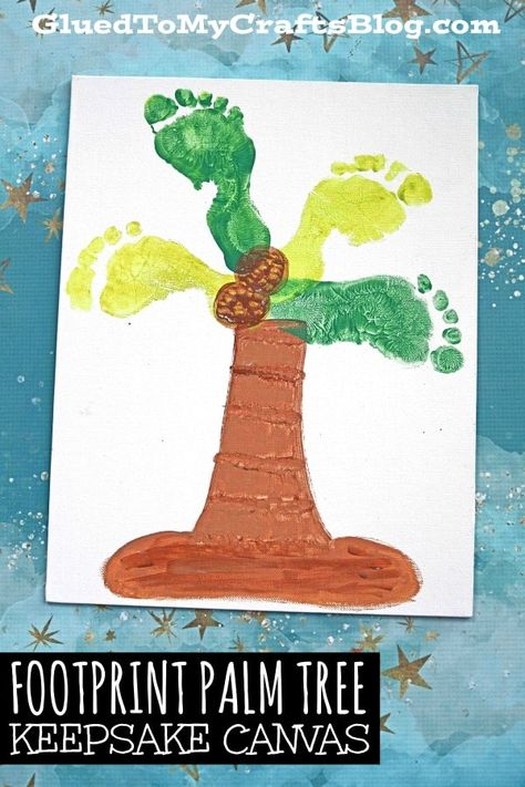 #gluedtomycrafts Painted Footprint Palm Tree Canvas - Kid Craft Idea Hawaiian Crafts, Handprint Gifts, Chicka Chicka Boom Boom, Lesson Plans For Toddlers, Footprint Crafts, Chicka Chicka, Daycare Activities, Footprint Art, Handprint Craft