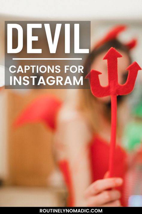 Person in costume with words devil captions for Instagram Devil Costume Captions For Instagram, Devil Quotes Sassy, Devil Captions For Instagram, Devilish Aesthetic, Captions For Guys, Demonic Quotes, Halloween Captions, Devil Quotes, Happy Halloween Quotes