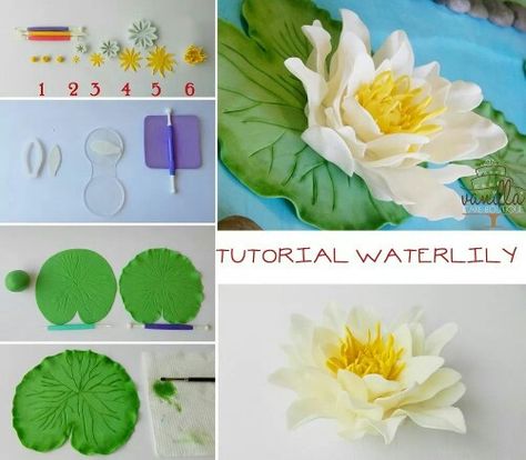 Waterlily Fondant Water Lily Tutorial, Fondant Lily Pads, Lily Pad Polymer Clay, Butterflies Classroom, Gum Paste Flowers Tutorials, Lotus Cake, Princesa Tiana, Wafer Paper Flowers, Cold Porcelain Flowers