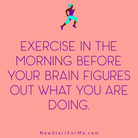 Funny Workout Quotes for Women "Exercise in the morning before your brain figures out what you are doing" Funny Working Out Quotes, Funny Healthy Quotes, Fitness Quotes Women Funny, Work Out Humor, Fitness Motivation Quotes Positive Funny, Workout Movitation Quotes, 5am Workout Quotes, Exercise Memes Funny Motivation, Funny Fitness Quotes Hilarious