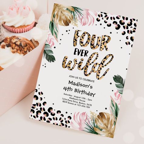 Four Ever Wild Leopard Print 4th Birthday Party Invitation  All designs are © PIXEL PERFECTION PARTY LTD Leopard Print Birthday Party, Leopard Print Birthday, Four Ever Wild, Leopard Print Party, 4th Birthday Party, Jungle Birthday Party, Wild Leopard, Third Birthday Party, 1st Birthday Party Invitations