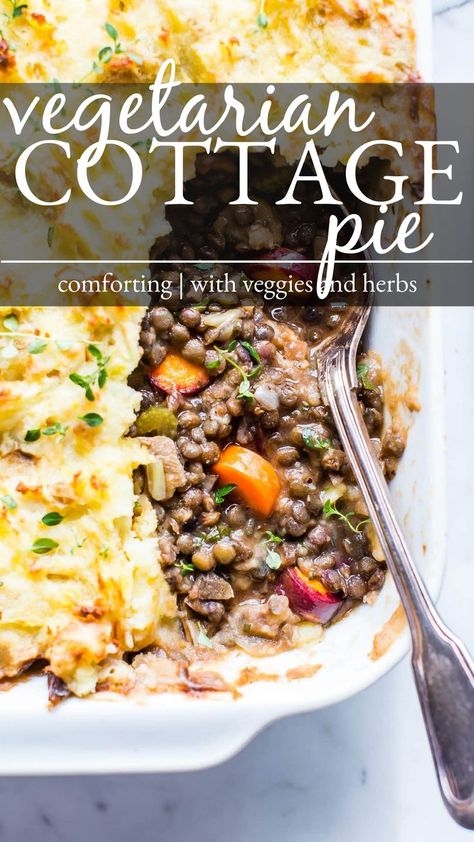 Vegetarian Cottage Pie Lentil Shepards Pie, Vegetarian Cottage Pie, Lentils Mushrooms, Vegetarian Shepherds Pie, Most Pinned Recipes, Vegetarian Entrees, Cottage Pie, Cozy Meals, Best Comfort Food