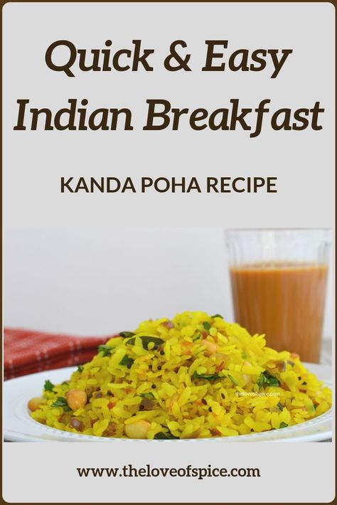 Kanda Poha Recipe, Breakfast Ideas Indian, Easy Indian Breakfast, Indian Breakfast Ideas, Kanda Poha, Healthy Indian Breakfast, South Indian Breakfast Recipes, Healthy Make Ahead Breakfast, Poha Recipe