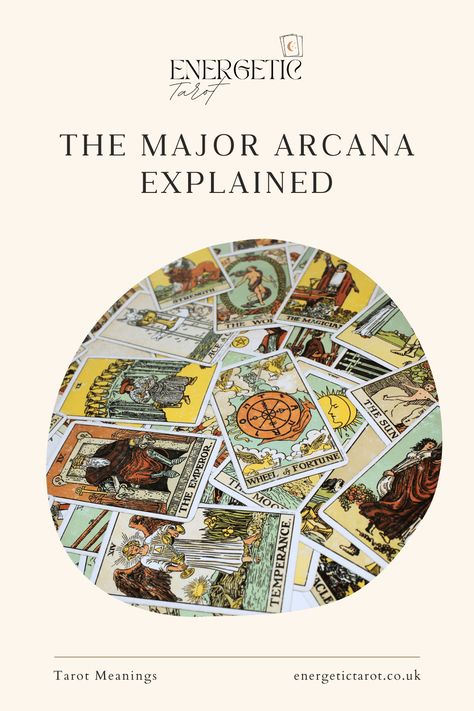 Major Arcana Tarot Explained Major Arcana Meanings, Major Arcana Tarot Cards, Arcana Tarot Cards, Major Arcana Tarot, Arcana Tarot, Learn Tarot, Major Arcana Cards, The Major Arcana, Tarot Tips