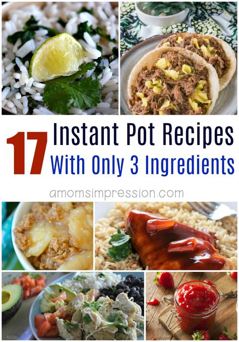 Tasty recipes don't have to include a ton of ingredients. These simple pressure cooker recipes can all be made with 3 ingredients or less in your Instant Pot. #InstantPot via @kjhodson 3 Quart Instant Pot Recipes, Instant Pot Recipes For Two, Instant Pot Easy Recipes, Easiest Meals, Healty Dinner, 3 Ingredient Recipes, 5 Ingredient Recipes, Best Instant Pot Recipe, Healthy Instant Pot Recipes