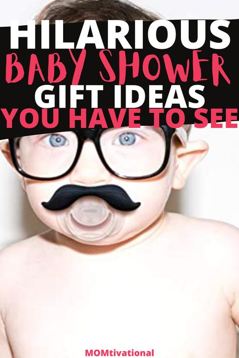 Funny baby shower gifts hilarious presents for a mom to be with baby wearing a mustache pacifier Baby Shower Gift Prizes, Baby Shower Gift Wrapping Ideas, Unique Baby Boy Shower Gifts, Baby Shower For Men, Dad Baby Shower Gift, Christian Baby Shower, Shower Appetizers, Baby Shower Quotes, Funny Baby Shower Gifts