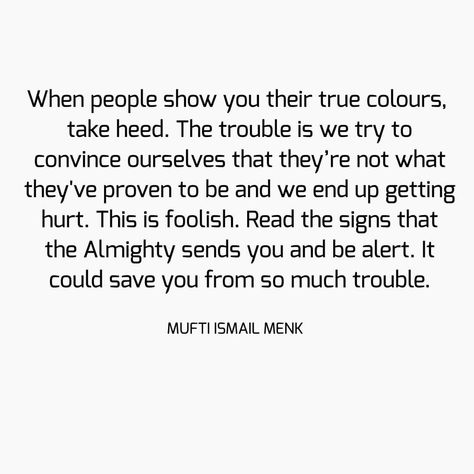 When People Show You Their True Colors, People Showing Their True Colors Quotes, True Colours Quotes, True Colors Quotes, True Colors Personality, Color Personality, Thought Quotes, Deep Thought, Funny Sayings