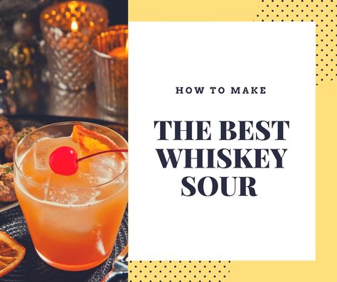 Whiskey Sour Mix, Whisky Sour Recipe, Brandy Recipe, Bartender Recipes, Best Bourbon Whiskey, Whiskey Sour Recipe, Irish Coffee Recipe, Best Bourbon, Whisky Sour