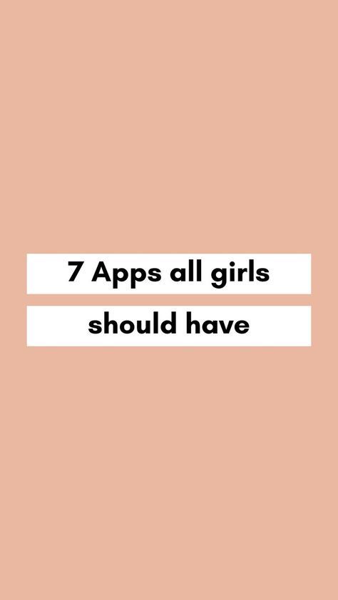 Discover 7 apps all girls should have (and which will help you to drastically transform your life ✨) Apps You Must Have, Apps Every Girl Should Have, Apps Teen Girls Need, Must Have Apps For Girls Iphone, Apps Must Have Android, Apps Every Teenage Girl Needs, Apps All Girls Need, Apps Must Have, Apps To Have On Your Phone