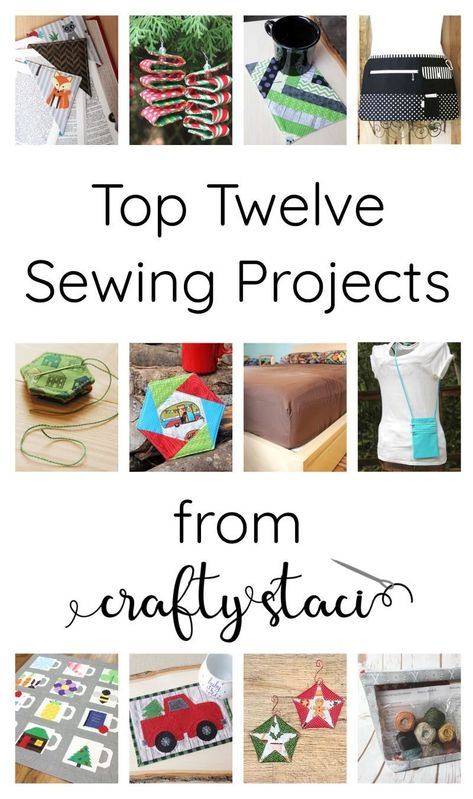 Top Twelve Sewing Projects — Crafty Staci Scrap Busters, Diy Gifts For Friends, Scrap Fabric Projects, Quick Gifts, Sewing Patterns For Kids, Holiday Prints, Sewing Gifts, Easy Sewing Projects, Fabric Projects