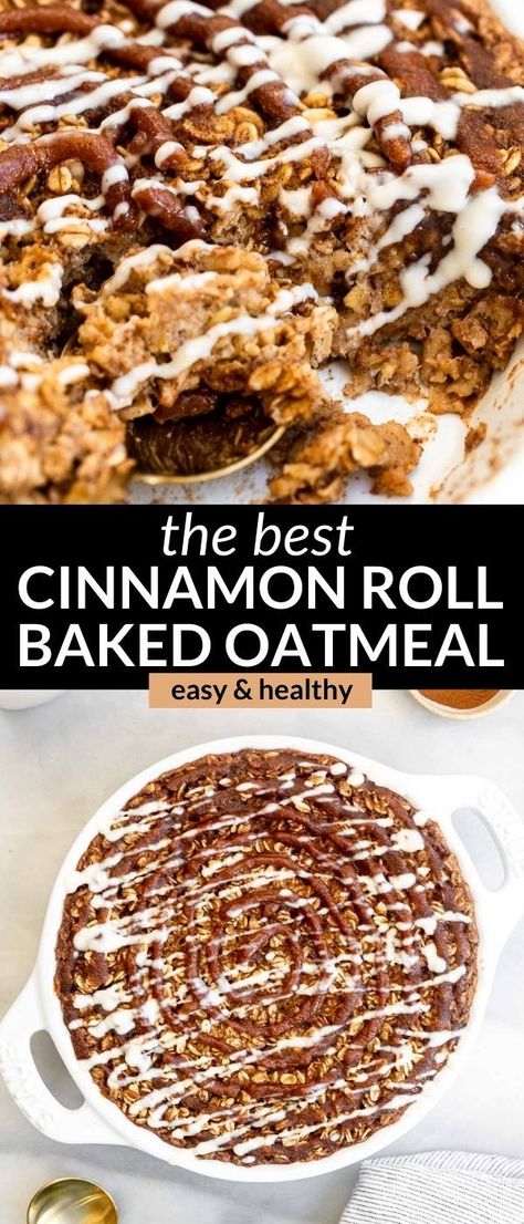 Cinnamon Roll Baked Oats, Cinnamon Roll Baked Oatmeal, Cinnamon Roll Oatmeal, Baked Oatmeal Recipes Healthy, Rolled Oats Recipe, Baked Oatmeal Healthy, Cinnamon Roll Bake, Breakfast Oatmeal Recipes, Protein Baking