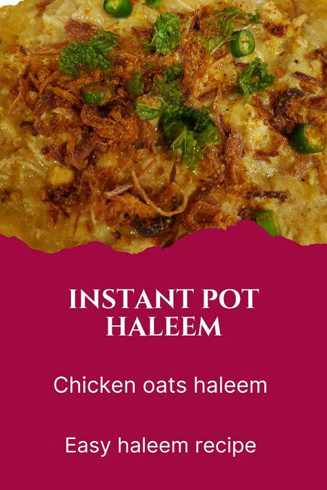 Chicken haleem recipe/chicken oats haleem recipe/instant pot recipe/ easy haleem recipe/pakistani food/ Indian food Oats Haleem Recipe, Haleem Recipe Pakistani, Chicken Haleem Recipe, Haleem Recipe, Recipe Instant Pot, Food Indian, Instant Pot Recipe, Pot Recipes Easy, Simple Food