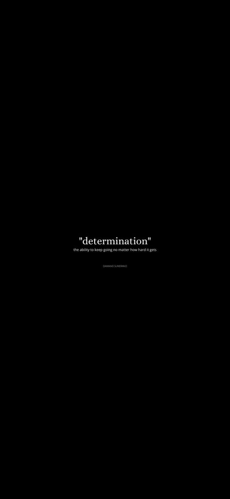 Determination: the ability to keep it going no matter how hard it gets Damiano Sumerano quote #linkedin #damianosumerano Keep It Up Motivation, Motivational Quotes For Linkedin, Motivation Quotes To Keep Going, Determination Wallpaper, Linkedin Quotes, Keep Going Wallpaper, Never Give Up Quotes, Keep It Going, Hard Quotes