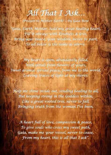 'ALL THAT I ASK' (Prayer to Gaia, our Great Mother Earth). Fertility Prayer, Gaia Goddess, Mother Gaia, Prayer For Mothers, Native American Prayers, Witch Spells, Feminine Spirituality, Spirituality Affirmations, Spiritual Work