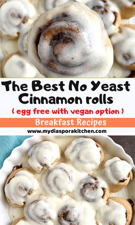 Soft No Yeast Cinnamon Rolls - My Diaspora Kitchen Cinnamon Rolls Without Yeast, Yeast Cinnamon Rolls, No Yeast Cinnamon Rolls, Healthy Cinnamon Rolls, Easy Cinnamon Rolls Recipe, Gluten Free Cinnamon Rolls, Gluten Free Yeast Free, Cinnamon Roll Cookies, Cinnamon Rolls Easy