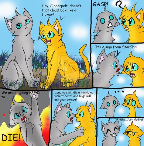 From Warrior Cat's saga Love the comic strip! Warrior Cats Funny, Warrior Cat Memes, Warrior Cats Comics, Warrior Cats Series, Warrior Cats Books, Warrior 3, Love Warriors, Warriors Cats, Cat Comics