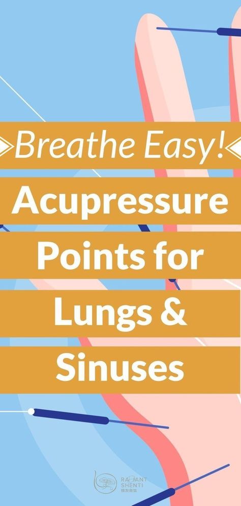 Qi Energy, Clear Lungs, Sinus Health, Acupressure Therapy, Acupressure Massage, Nutritional Therapy, Acupuncture Points, Sinus Infection, Acupressure Points