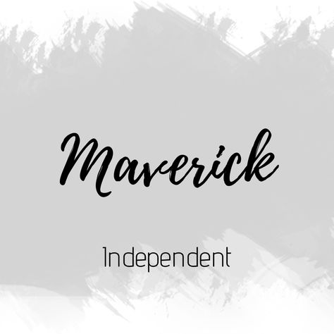 Maverick Name Meaning, Maverick Meaning, Maverick Name, Easy Horse Drawing, Interesting Names, Male Names, Children Names, Beautiful Names, Aesthetic Names