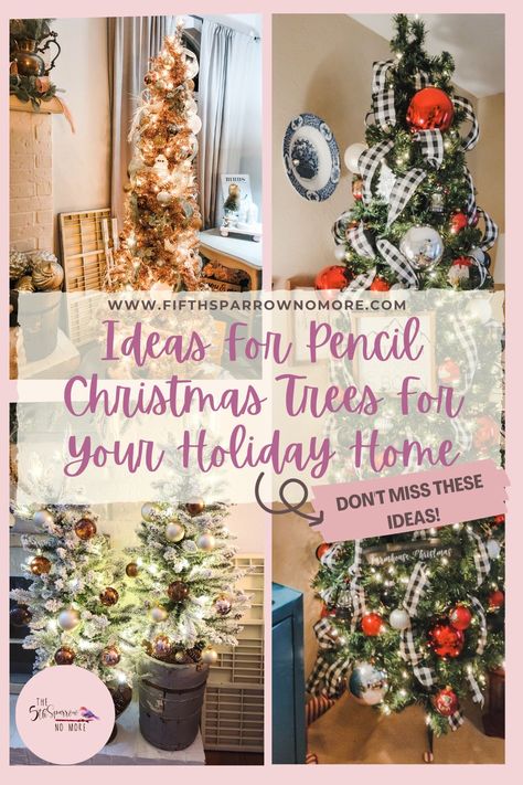 A small space calls for slim Christmas trees. This holiday season add skinny Christmas trees to your home instead of traditional Christmas trees. With all the different ways to decorate them you’ll fall in love with slim pencil trees. In this post I share with you the best ideas to decorate a pencil Christmas tree that I have used in my home. Pencil Christmas Tree Grouping, Pencil Tree Farmhouse, Small Pencil Christmas Tree Ideas, Small Pencil Tree Decorating Ideas, How To Decorate A Pencil Tree Christmas, Decorate Slim Christmas Tree, Slim Pencil Christmas Tree Decor, Narrow Christmas Tree Decorations, Two Christmas Trees Side By Side