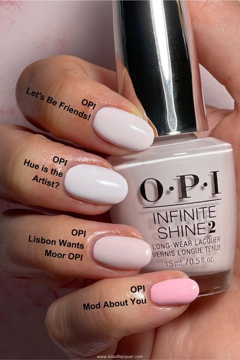 Opi Gel Polish Lets Be Friends, Hue The Artist Opi, Opi Cool Tones, Opi Pink White Nail Color, Classy Opi Gel Colors, Let’s Be Friends Nail Color, Hue Is The Artist Opi Gel, Opi Creamy White, Mod About You Pastel Gel