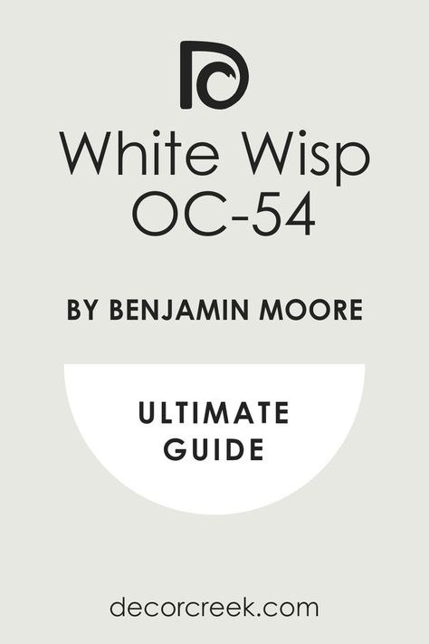 White Wisp by Benjamin Moore | Ultimate Guide White Wisp Benjamin Moore Walls, Decorators White Benjamin Moore Walls, White Wisp Benjamin Moore, Benjamin Moore White Wisp, Benjamin Moore Intense White, Benjamin Moore White, S Aesthetic, Simply White, Paint Colours