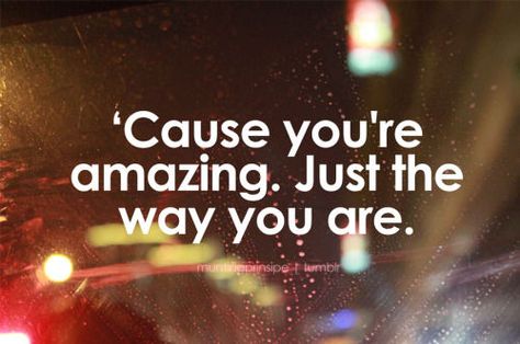 Bruno Mars Quotes, Bruno Mars Lyrics, Sunday Quotes, When You Smile, You're Amazing, You Are Amazing, Bruno Mars, The Way You Are, Song Quotes