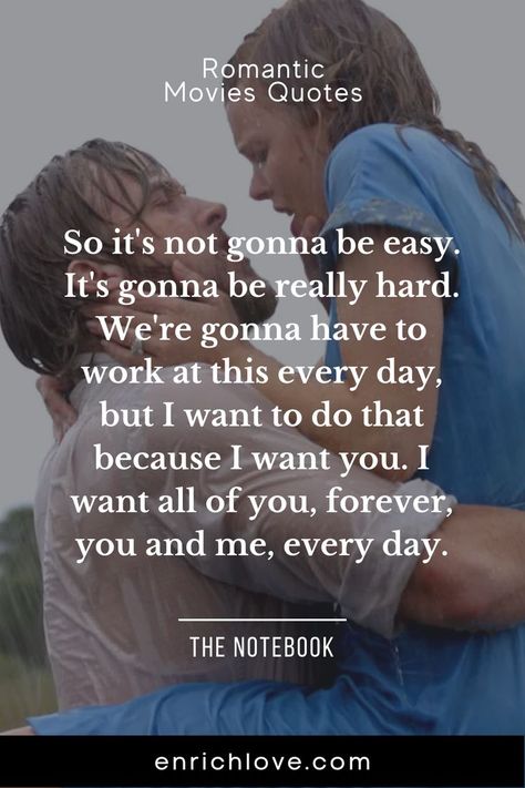 I Want You Forever, Romantic Movie Quotes, Forever Quotes, The Notebook, Romantic Movies, Movie Quotes, I Want You, Want You, True Love