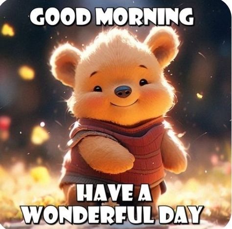 Hope You Have A Good Day, Good Morning Have A Wonderful Day, I Hope You Have A Great Day Quotes, Good Morning Have A Nice Day, You’re Cute, Cute Morning Messages, Have A Wonderful Day Quotes, Good Morning Cute Images, Have A Good Day Cute