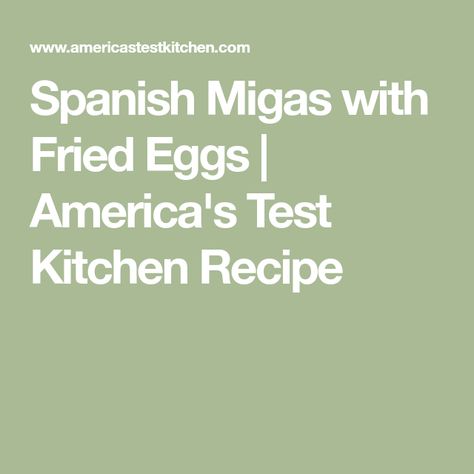 Spanish Migas, Jelly Gummies, Donut Toppings, Caramel Chocolate Bar, Cookie Toppings, Caramel Tart, Red Bell Peppers, Leftover Bread, America's Test Kitchen Recipes