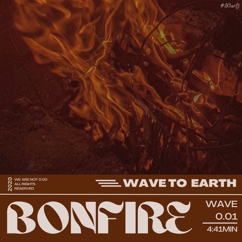 Wave To Earth Bonfire, Wave To Earth Album Cover, Wave To Earth, Bedroom Prints, Album Art, Album Covers, How Are You Feeling, Collage, Bedroom