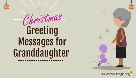 Christmas Greeting Messages and Wishes for Granddaughter Granddaughter Christmas Quotes, Merry Christmas Granddaughter, Xmas Card Messages, Christmas Greeting Card Messages, Christmas Card Sentiments, Christmas Cards Wording, Xmas Messages, Christmas Card Verses, Christmas Wishes Messages