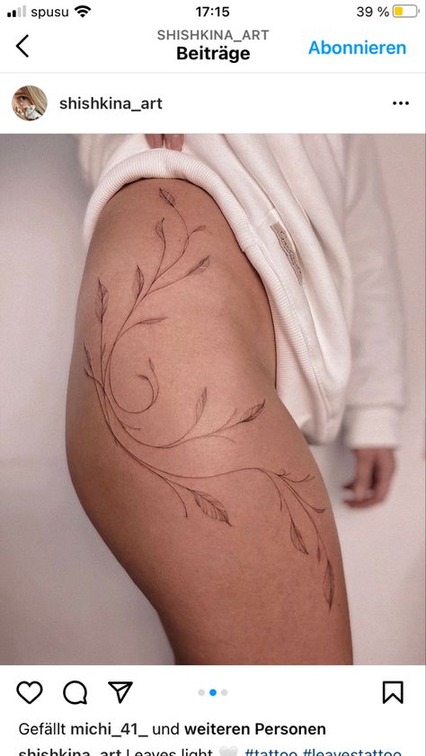 Floral Leaf Tattoo, Hips Tattoo Women Side, Tattoo Ideas Floral, Ronin Tattoo, Fineline Tattoo Ideas, Concept Tattoo, Flower Thigh Tattoos, Small Girly Tattoos, Tattoos To Cover Scars