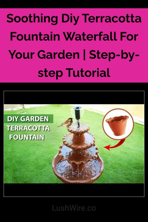 Soothing Diy Terracotta Fountain Waterfall For Your Garden | Step-by-step Tutorial Terracotta Fountain, Waterfall Tutorial, Fountain Waterfall, Importance Of Water, Garden Steps, Soothing Sounds, Amazing Diy, Water Flow, Plant Life