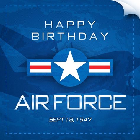 Happy Birthday to the United States Air Force! Air Force Images, Air Force Basic Training, Air Force Birthday, Veteran Quotes, Air Force Patches, Happy Birthday Today, Greetings Images, Military Photos, One Wish