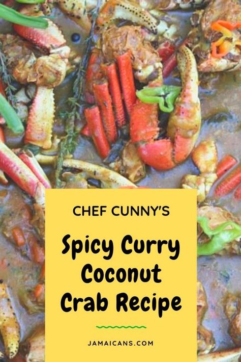 Curry Crab Recipe, Curry Crab, Crab Recipe, Big Pots, Coconut Crab, Curry Coconut, Jamaican Curry, Spicy Curry, Crab And Lobster