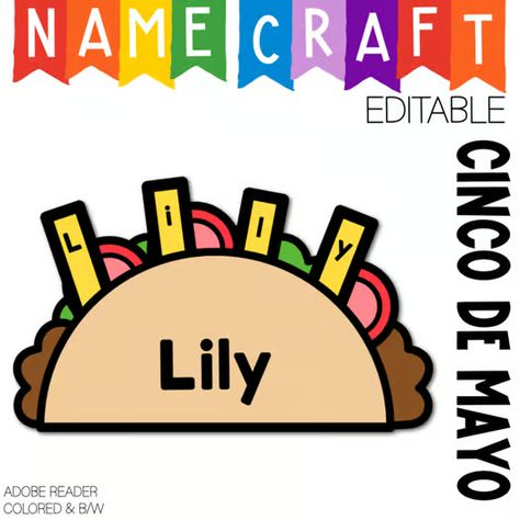 Editable Taco Name Craft Classroom Bulletin Decor Build A Taco Craft Theme Taco Craft, Taco Crafts, Kindergarten Craft, Abc Crafts, Classroom Bulletin Board, Preschool Centers, Letter Games, Name Crafts, Food Shapes