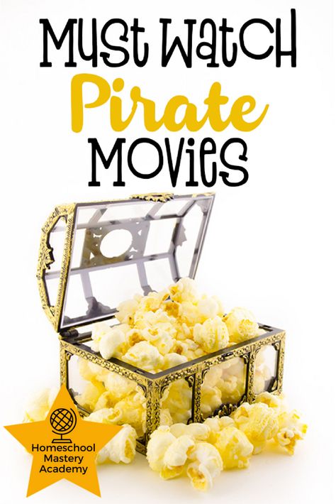 10 Must Watch Pirate Movies Homeschooling Elementary, Pirate Unit, Homeschool Humor, Movies For Kids, Pirate Stuff, Talk Like A Pirate Day, Pirate Activities, Pirate Movies, Homeschool Family