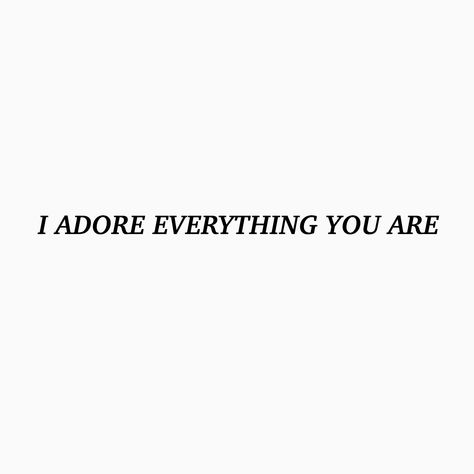 canta mi amor!!😍😍😍 por ahorita te escucho en vids, pero despues será en persona Adore Me Quotes, You And Me, I Adore You, Love My Boyfriend, The Perfect Guy, Crush Quotes, Love You More Than, Hopeless Romantic, Quotes For Him